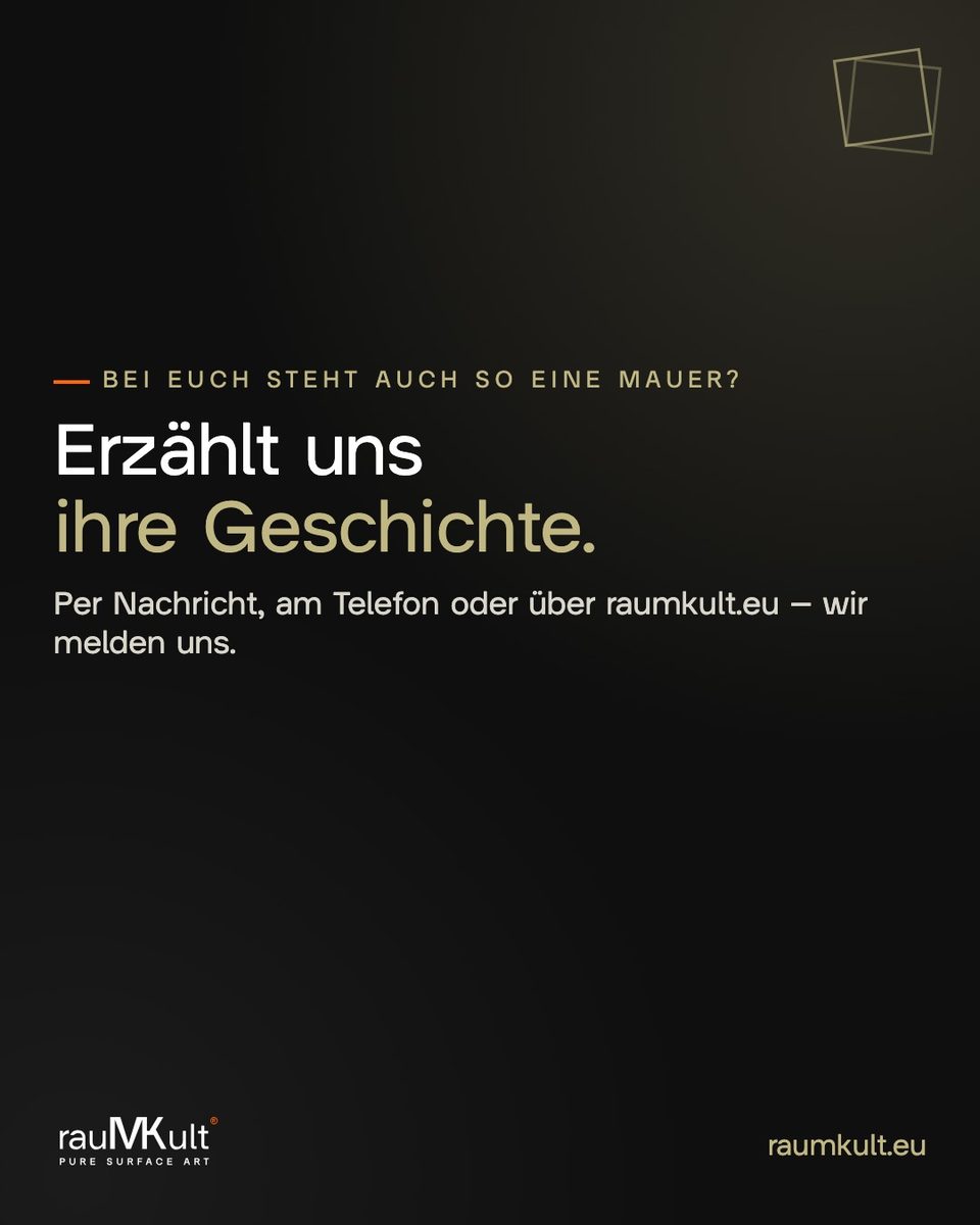 Schlusskarte von rauMKult mit der Einladung, die Geschichte der eigenen Mauer zu erzählen