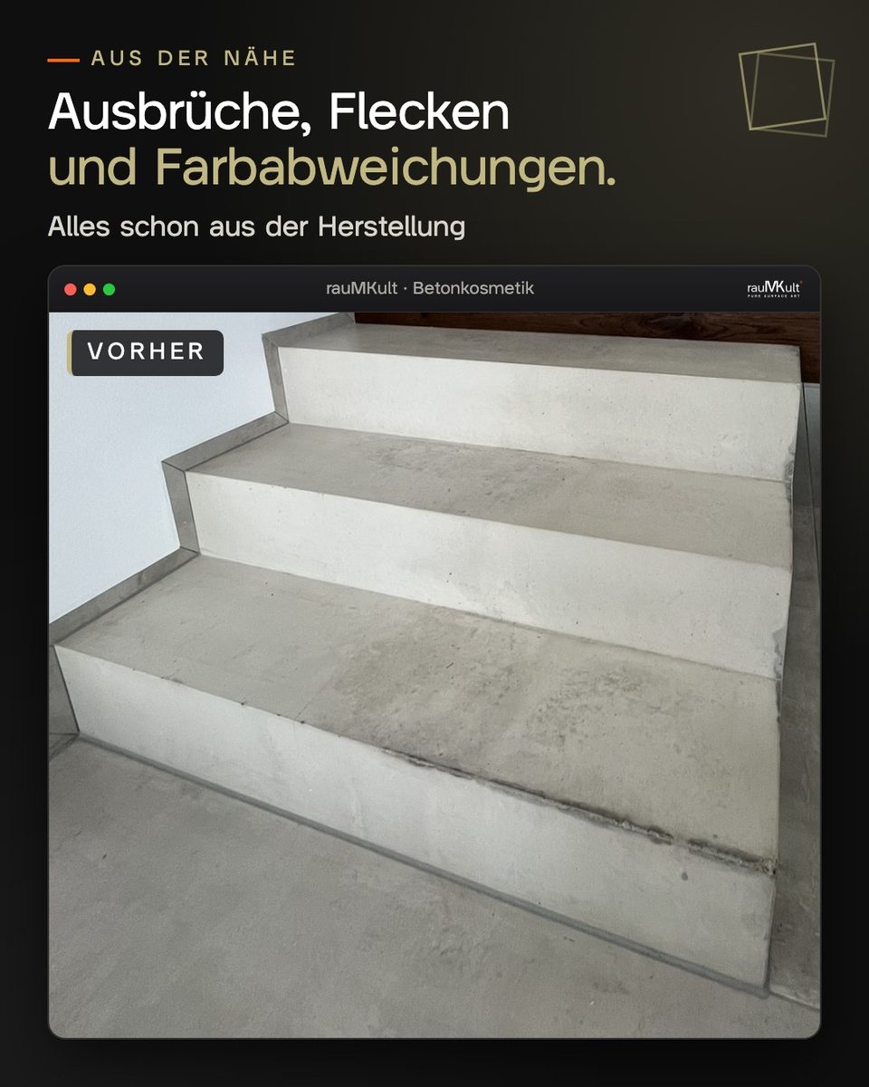 Nahaufnahme der unteren Stufen vorher mit Ausbrüchen und Flecken