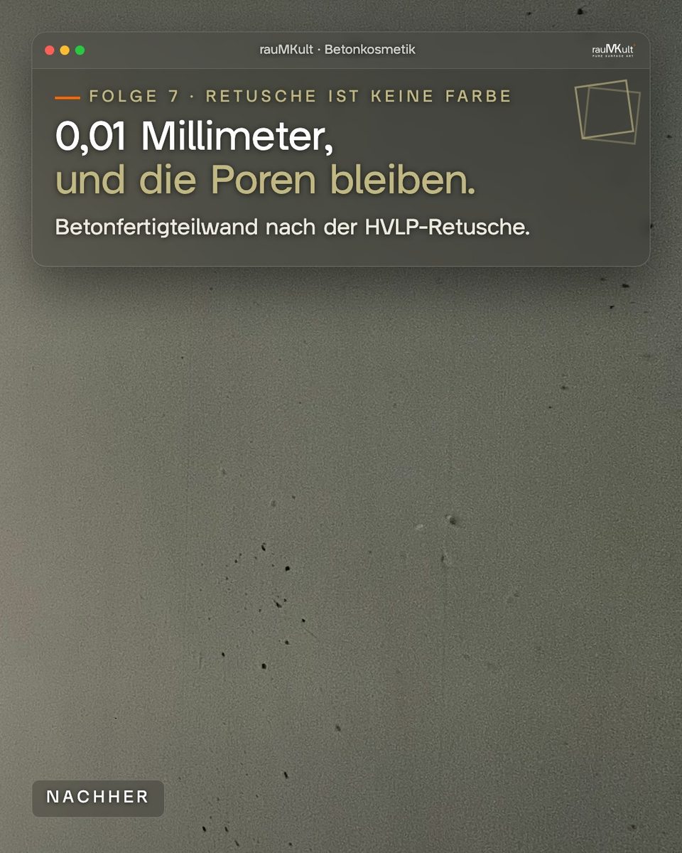 Detail einer Betonfertigteilwand nach der Retusche, Poren und kleine Lunker sind offen