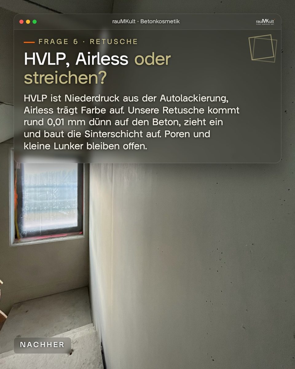 Retuschierte Betonfertigteilwand zur Frage HVLP, Airless oder streichen