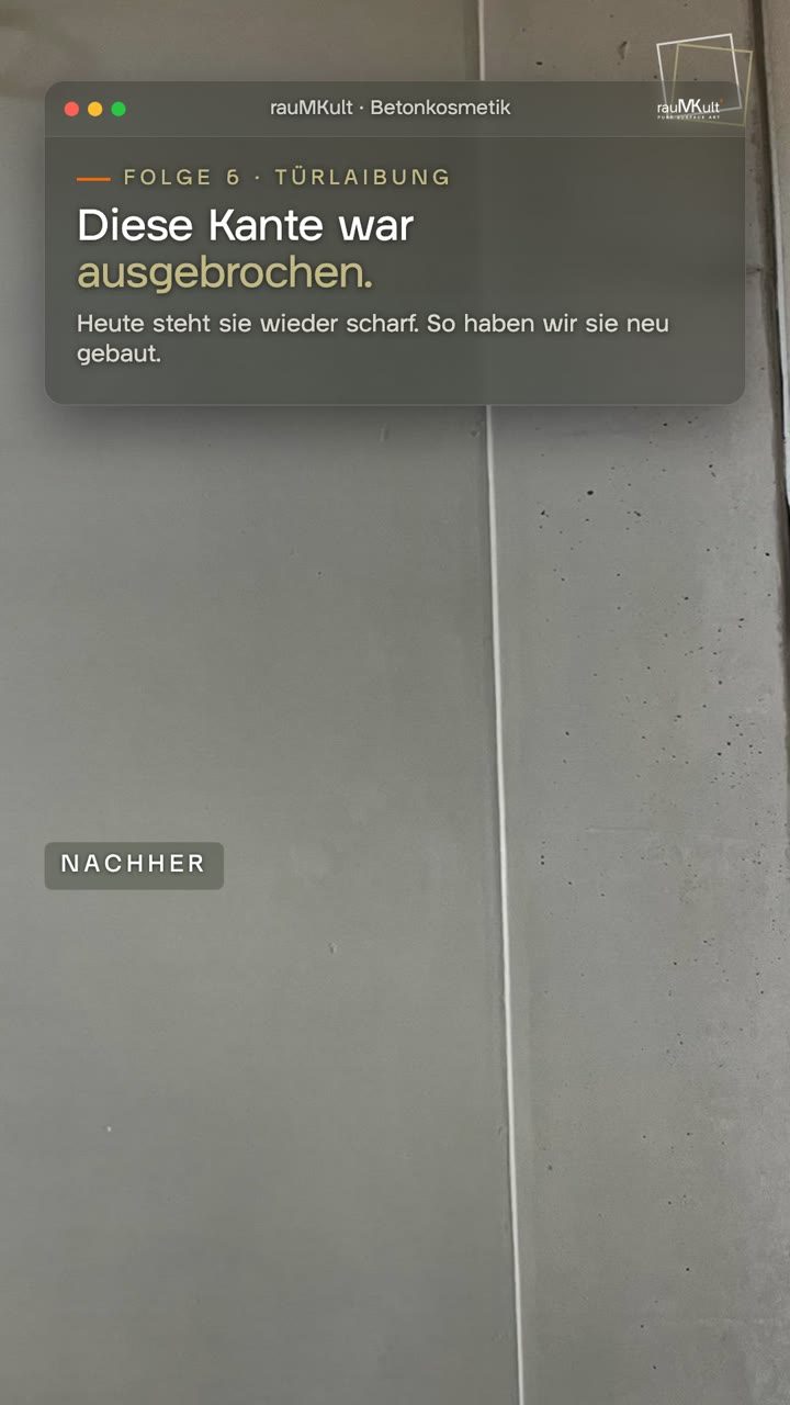 Hochkantvideo: Eine ausgebrochene Betonkante an einer Türlaibung wird mit Klebeband, Allrounder, Kelle und Fassadenglätter neu aufgebaut, am Anfang und am Ende die fertige Laibung