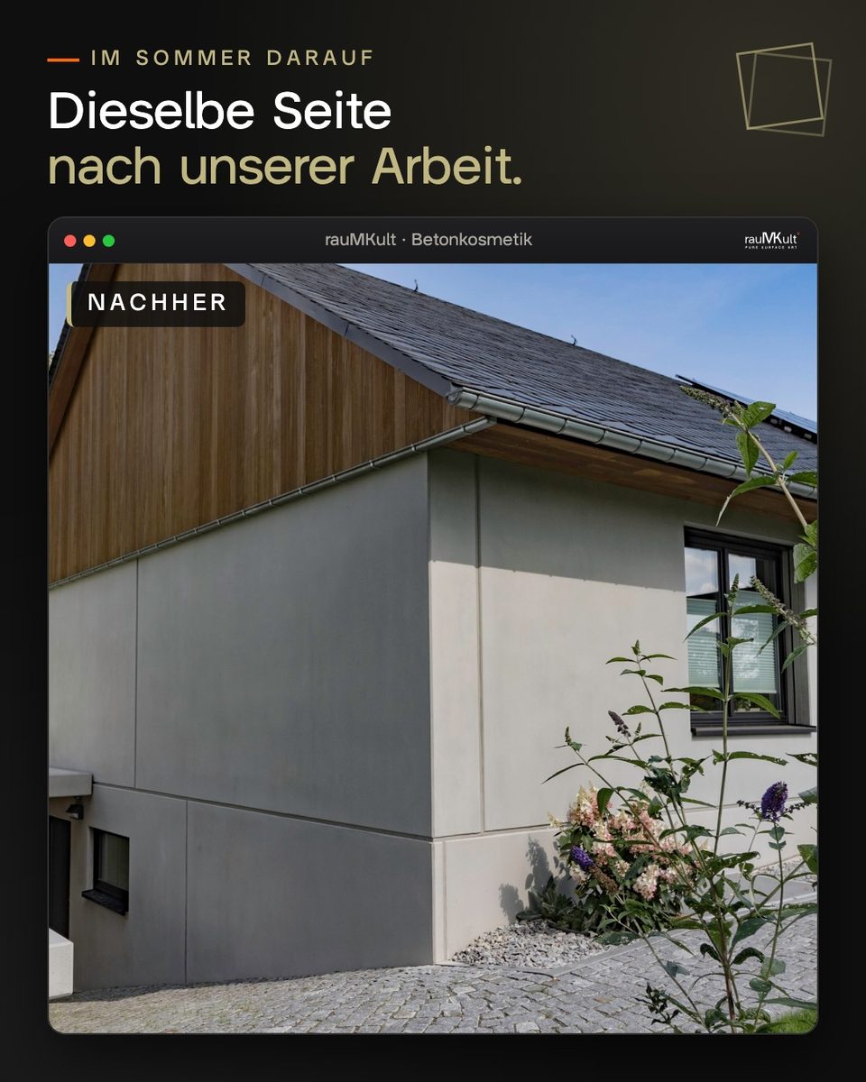 Dieselbe Hausseite im Sommer nach der Arbeit, die Sichtbetonfassade gleichmäßig im Farbton