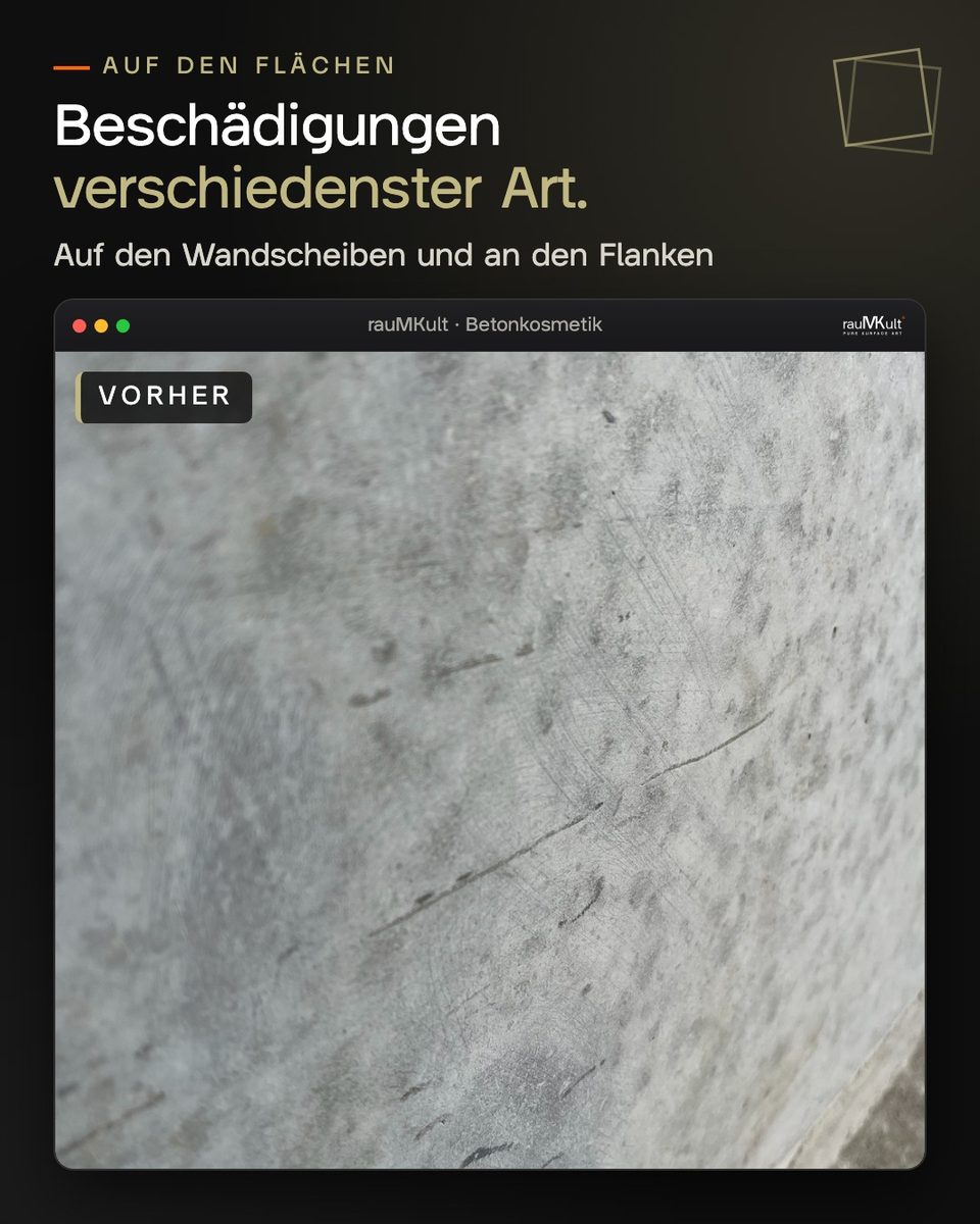 Kratzer und Beschädigungen auf der Fläche eines Betonfertigteils vorher
