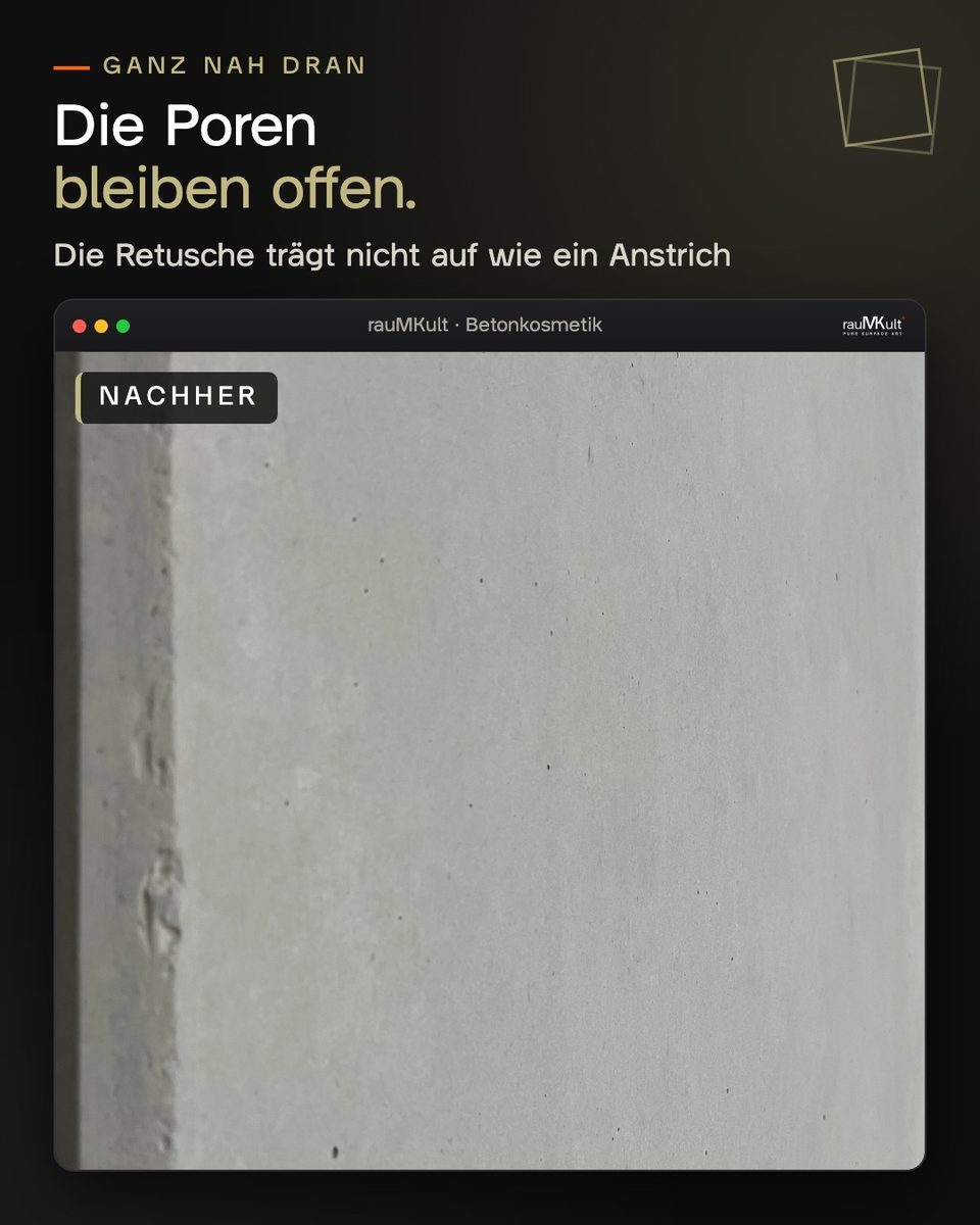 Nahaufnahme der Betonoberfläche nach der Retusche mit offenen Poren