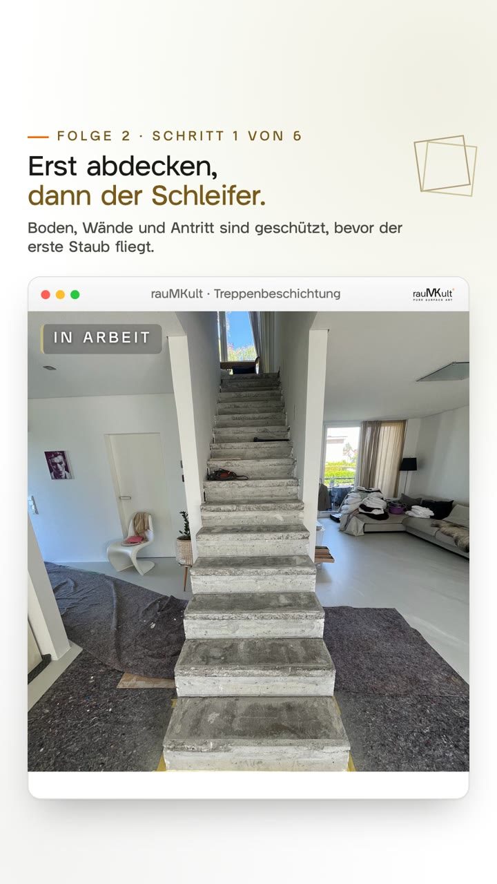 Hochkantvideo: die abgedeckte Treppe mit Klebeband am Antritt, dann die Stufen-Skizze, in der sich die raue Erhöhung in Gold abzeichnet und der Schleifer darüber steht, danach die vorbereitete Treppe von vorn