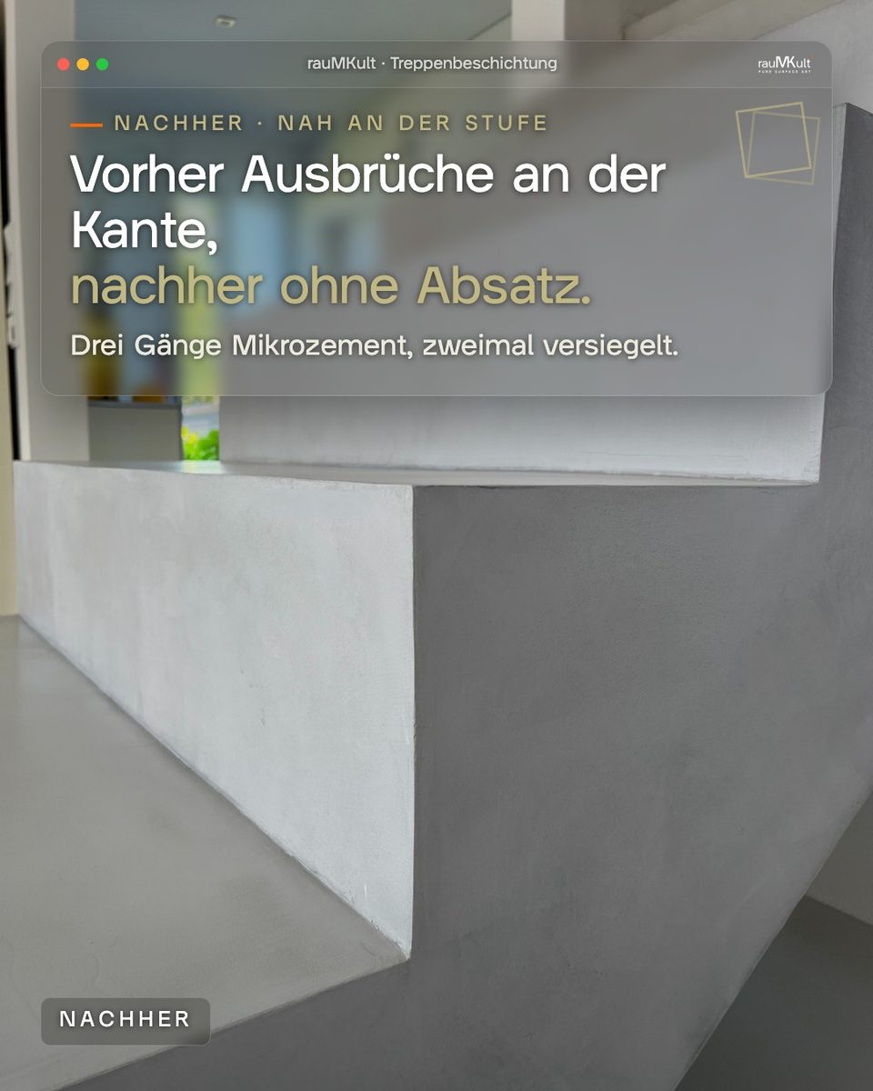 Nachher: Steigung und Flanke der Mikrozement-Treppe ganz nah, ohne Absatz bis in die Ecke