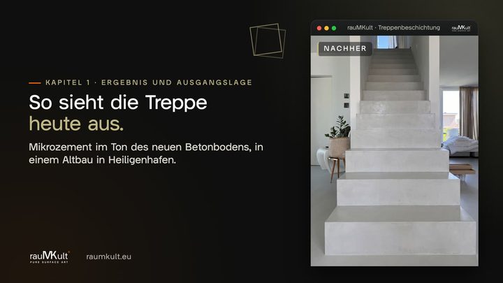 Querformat-Video im rauMKult-Stil mit den Stufen-Skizzen der Referenzseite: fertige Treppe, aufbetonierte Bestandstreppe, Abdecken, Schleifen, Lücken schließen, Grundspachtelungen, Schliff und Grundierung, Splash gießen und glätten, Versiegeln, Werkstatt zu den Lagen, Vorher neben Nachher und Farbprobe