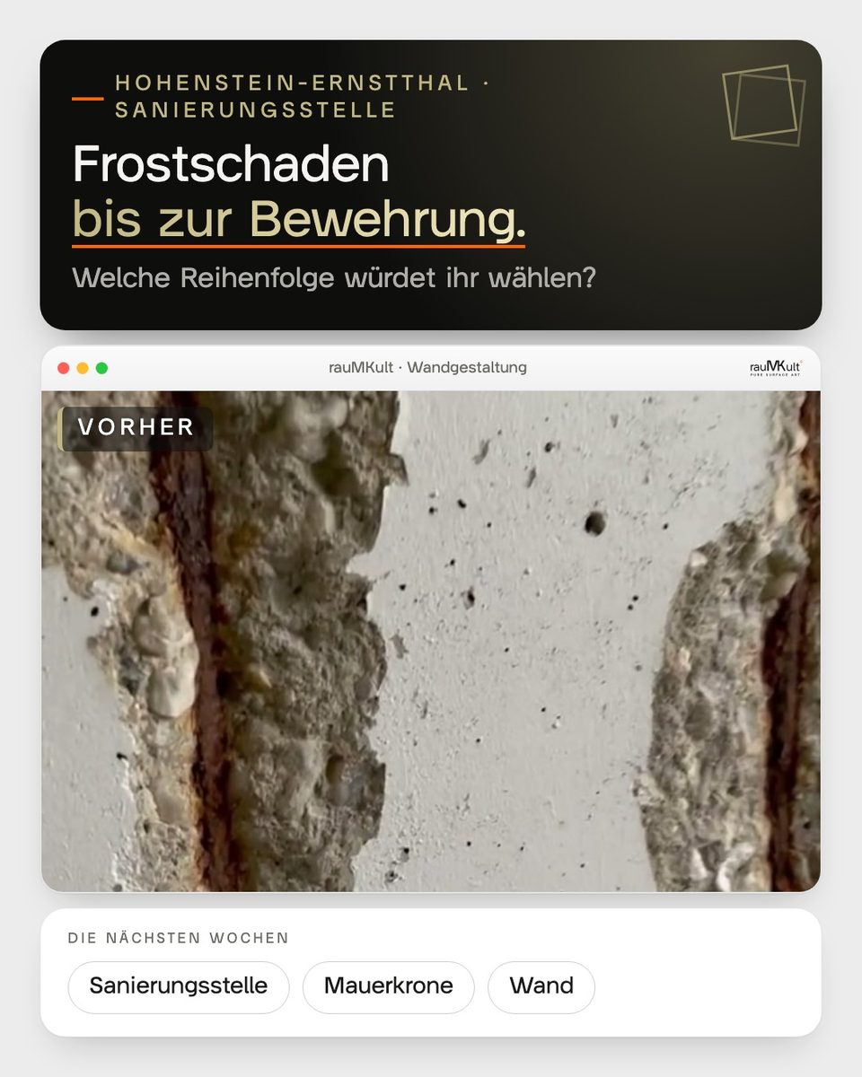 Ausplatzung an der Mauer vorher mit offener, rostiger Bewehrung nach einem Frostschaden
