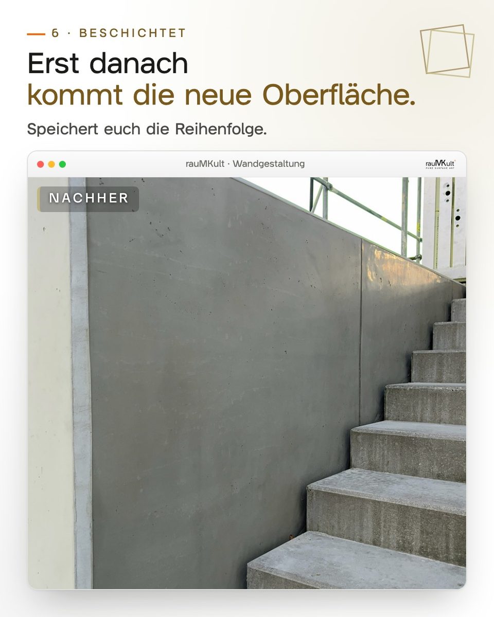 Die Mauer an der Treppe heute in Schalbetonoptik