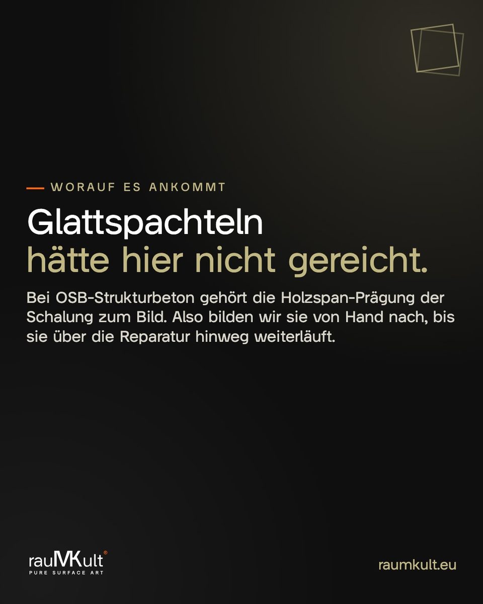 Textkarte: Glattspachteln hätte hier nicht gereicht