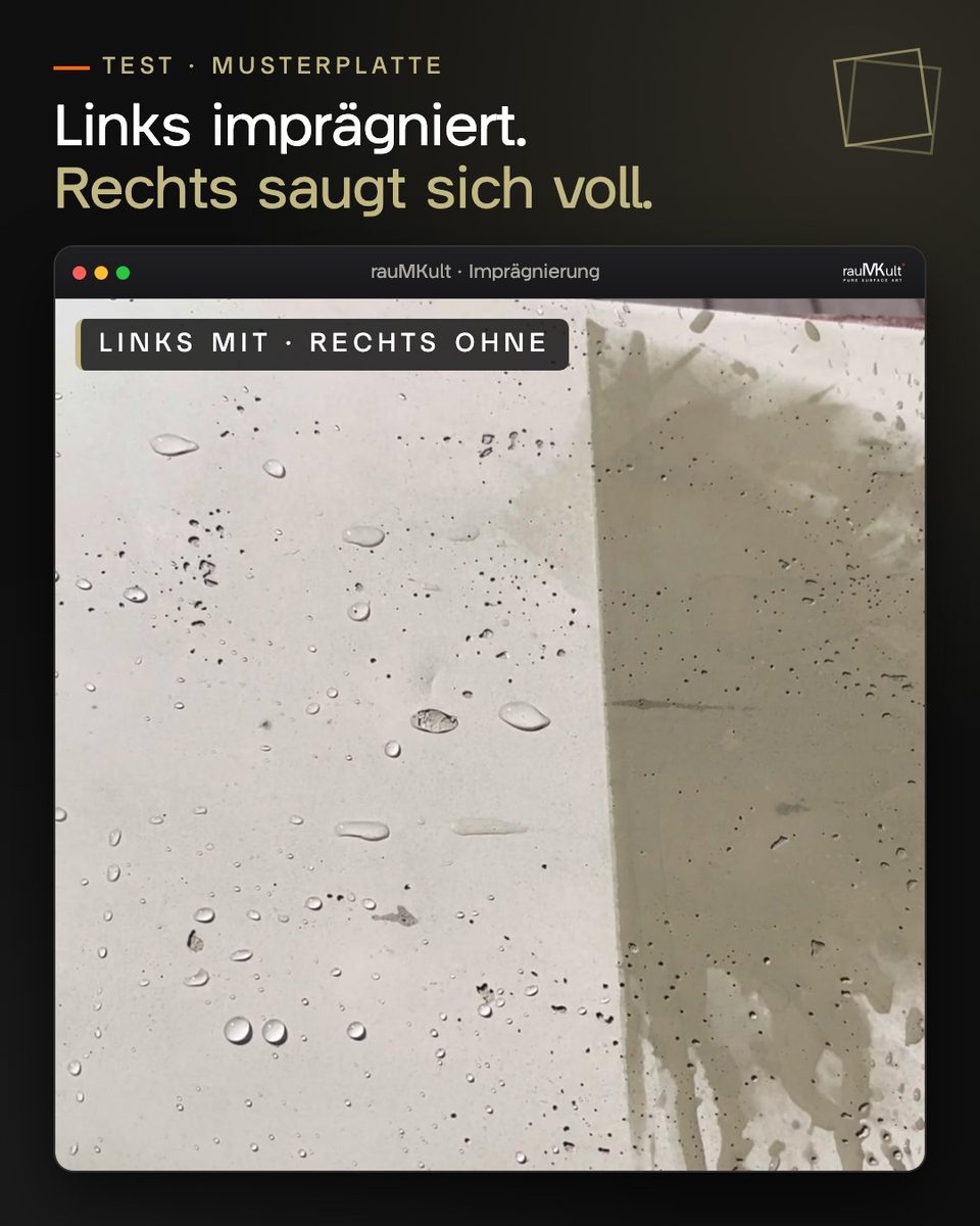 Musterplatte aus Betonspachtel nach dem Wassertest: links imprägniert und hell mit Wassertropfen, rechts dunkel vollgesogen