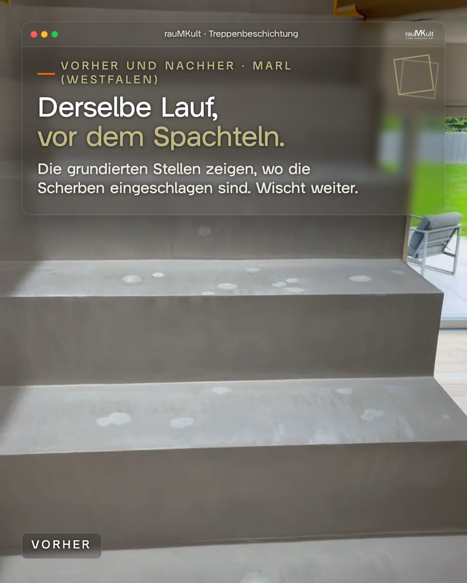 Vorher: Standbild aus dem Video, Tritte der Treppe aus Beton Ciré mit grundierten Einschlagstellen der Scherben
