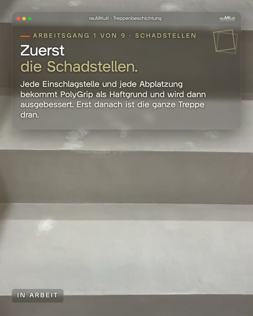 Arbeitsgang 1: grundierte Einschlagstellen auf den Tritten, sie zeigen, wo die Scherben eingeschlagen sind