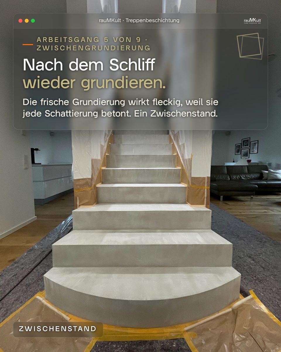 Arbeitsgang 5: Zwischengrundierung nach dem Schliff, die Treppe wirkt fleckig