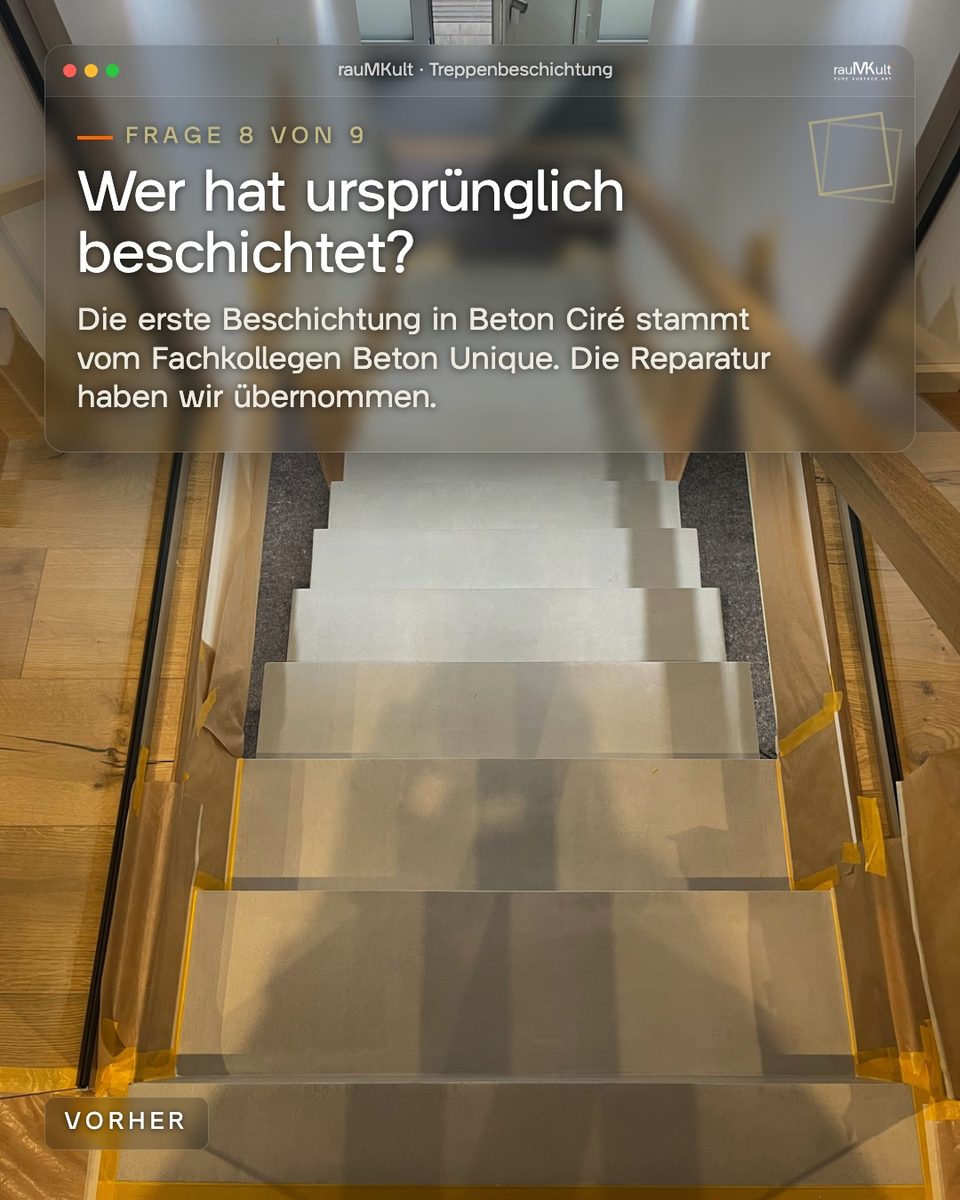 Vorher: die abgeklebte Treppe von oben zur Frage, wer die Treppe ursprünglich beschichtet hat