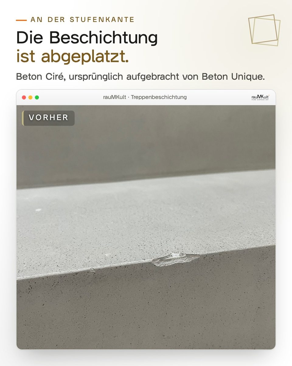 Vorher: abgeplatzte Beschichtung an einer Stufenkante