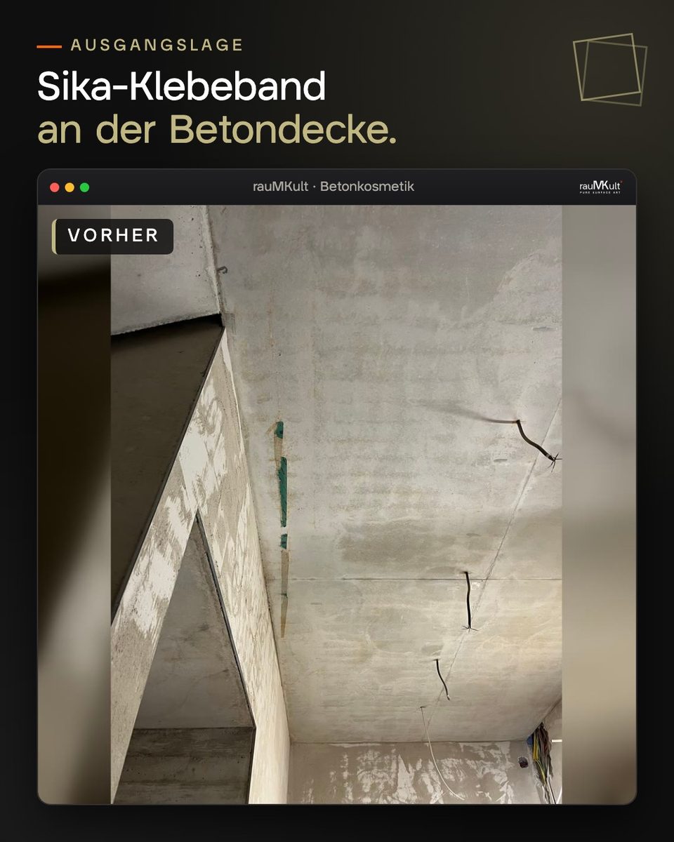 Ausgangslage: Sika-Klebeband auf der Betondecke